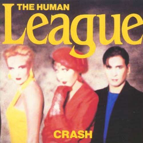 Cover The Human League - Crash (LP, Album, Gat) Schallplatten Ankauf
