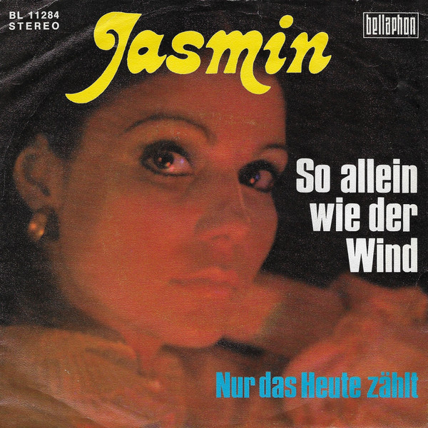 Cover Jasmin (11) - So Allein Wie Der Wind (7, Single) Schallplatten Ankauf