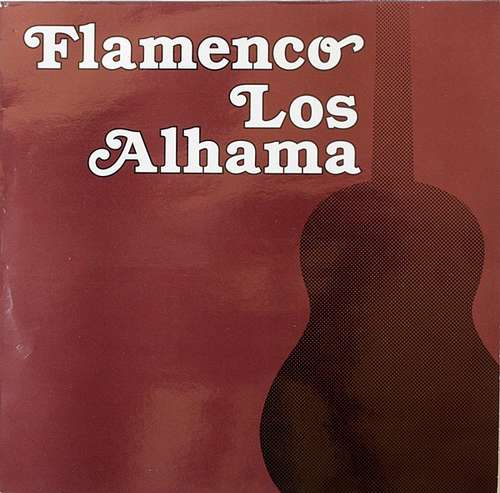 Cover Los Alhama - Flamenco Los Alhama (LP, Album) Schallplatten Ankauf