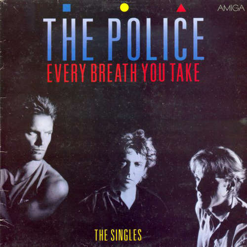 Cover The Police - Every Breath You Take (The Singles) (LP, Comp) Schallplatten Ankauf