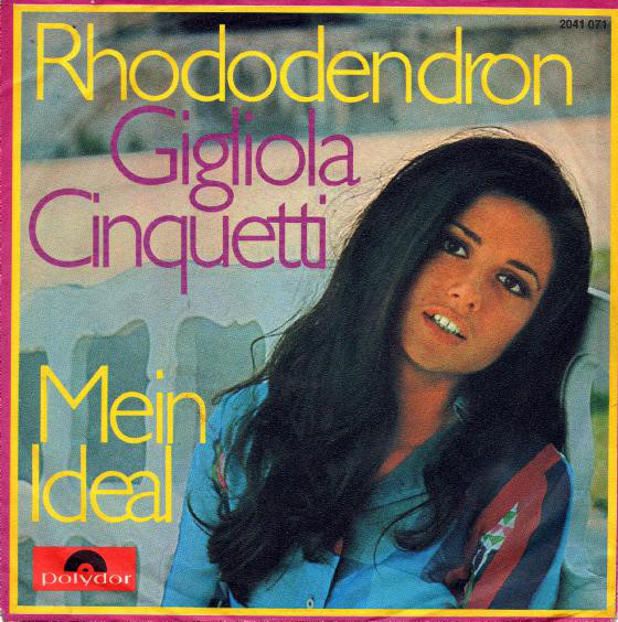 Cover Gigliola Cinquetti - Rhododendron / Mein Ideal (7, Single) Schallplatten Ankauf