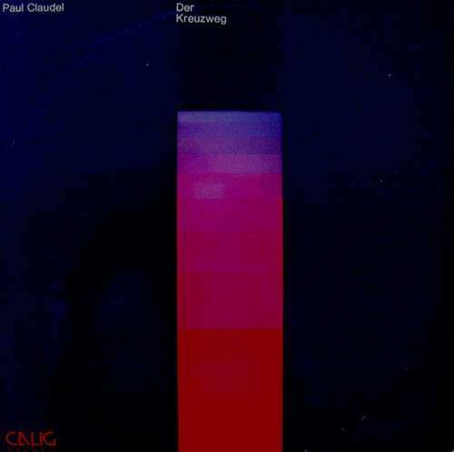 Cover Paul Claudel - Der Kreuzweg (LP, Album) Schallplatten Ankauf