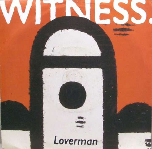 Cover Witness (9) - Loverman (12) Schallplatten Ankauf