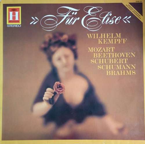 Cover Wilhelm Kempff - Mozart* · Beethoven* · Schubert* · Schumann* · Brahms* - »Für Elise« (LP) Schallplatten Ankauf