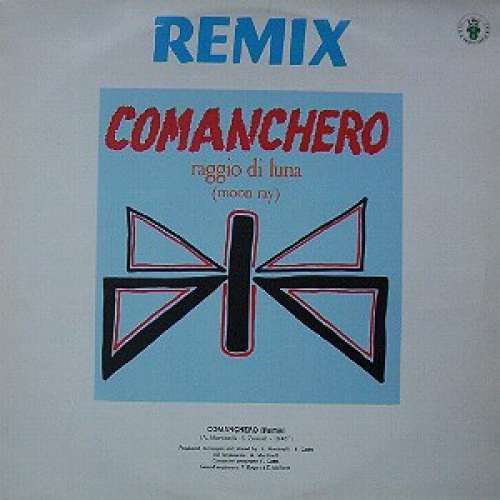Cover Raggio Di Luna (Moon Ray)* / Doctor's Cat - Comanchero (Remix) / Gee Wiz Medley With War Song (12) Schallplatten Ankauf