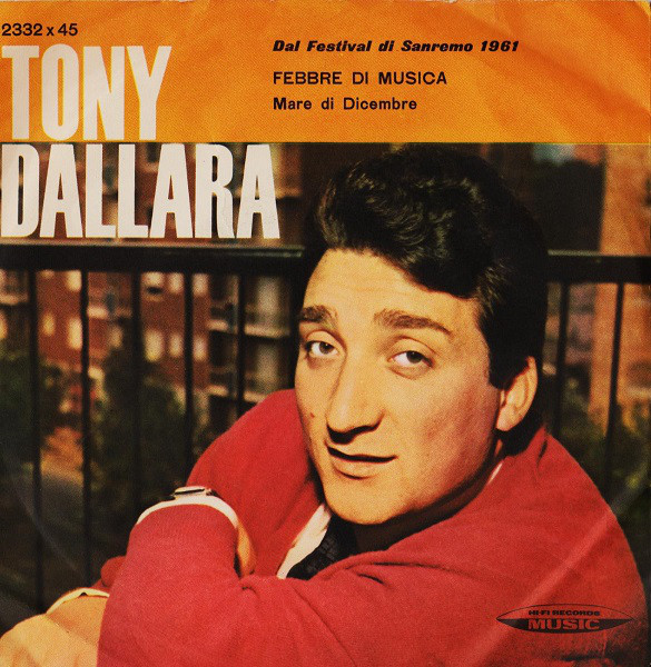 Cover Tony Dallara - Febbre Di Musica / Mare Di Dicembre (7) Schallplatten Ankauf