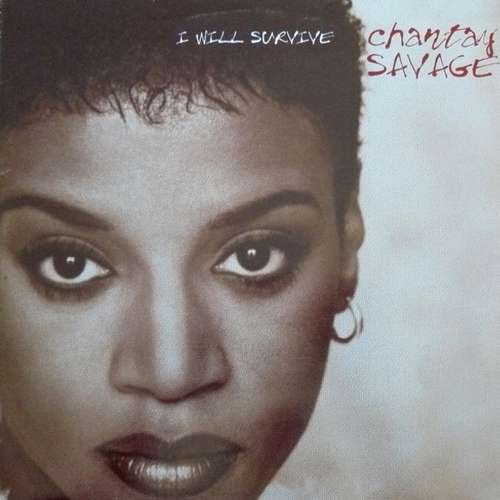 Cover Chantay Savage - I Will Survive (12) Schallplatten Ankauf