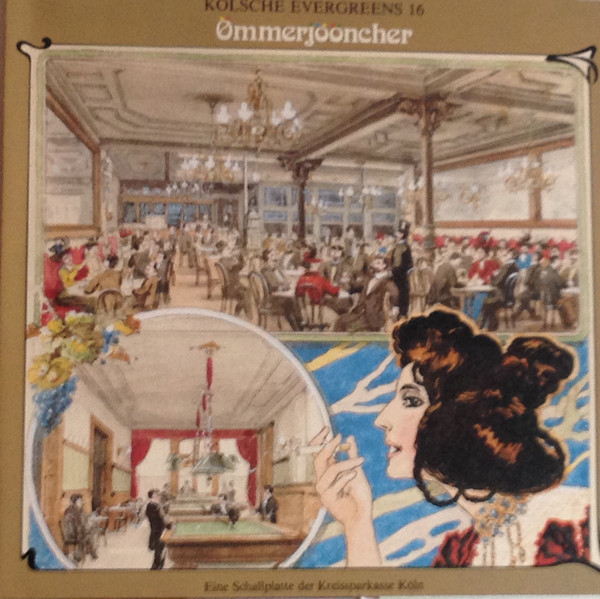 Cover Various - Kölsche Evergreens 16 - Ömmerjööncher (LP, Comp) Schallplatten Ankauf