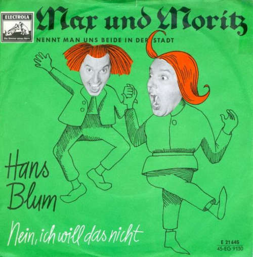 Cover Hans Blum - Max Und Moritz (Nennt Man Uns Beide In Der Stadt) (7, Single) Schallplatten Ankauf