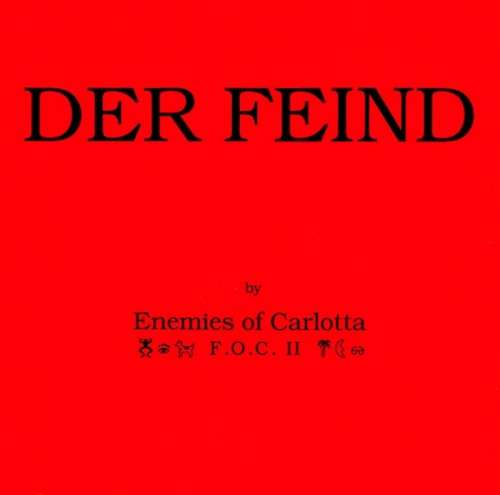 Cover Enemies Of Carlotta F.O.C. II* - Der Feind (12, Maxi) Schallplatten Ankauf