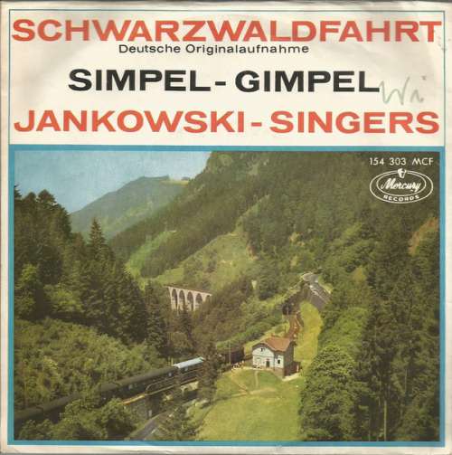 Cover Jankowski-Singers* - Schwarzwaldfahrt / Simpel-Gimpel (7, Mono) Schallplatten Ankauf