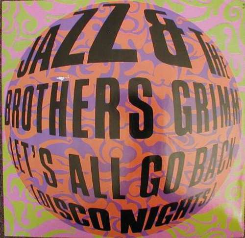 Cover Jazz & The Brothers Grimm - Let's All Go Back (Disco Nights) (12) Schallplatten Ankauf