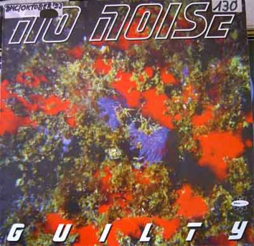 Cover No Noise (2) - Guilty (12, Maxi) Schallplatten Ankauf