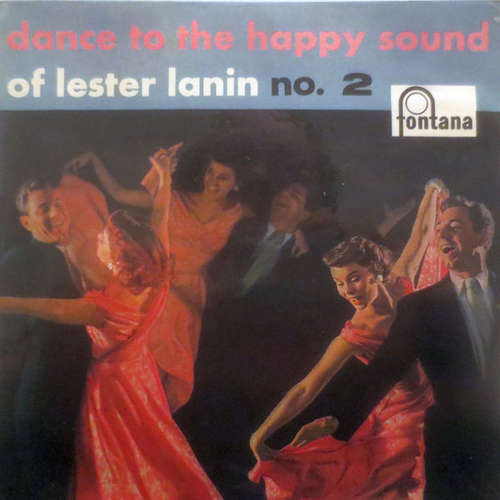Cover Lester Lanin Und Sein Orchester* - Dance To The Happy Sound Of Lester Lanin No. 2 (7, EP) Schallplatten Ankauf