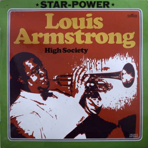 Cover Louis Armstrong - High Society (LP, Comp) Schallplatten Ankauf
