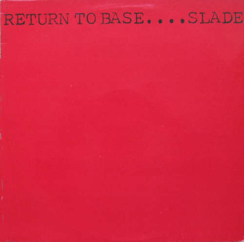 Cover Slade - Return To Base (LP, Album) Schallplatten Ankauf