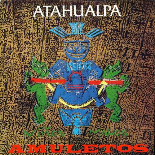Cover Atahualpa - Amuletos (12) Schallplatten Ankauf