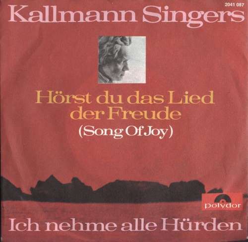 Cover Kallmann Singers* - Hörst Du Das Lied Der Freude (7, Single) Schallplatten Ankauf