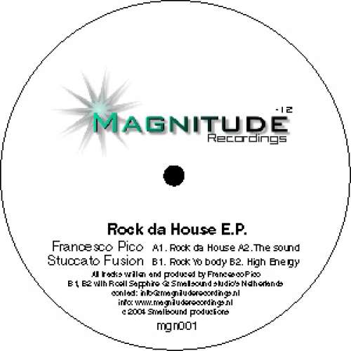Cover Francesco Pico / Stuccato Fusion - Rock Da House E.P. (12, EP) Schallplatten Ankauf