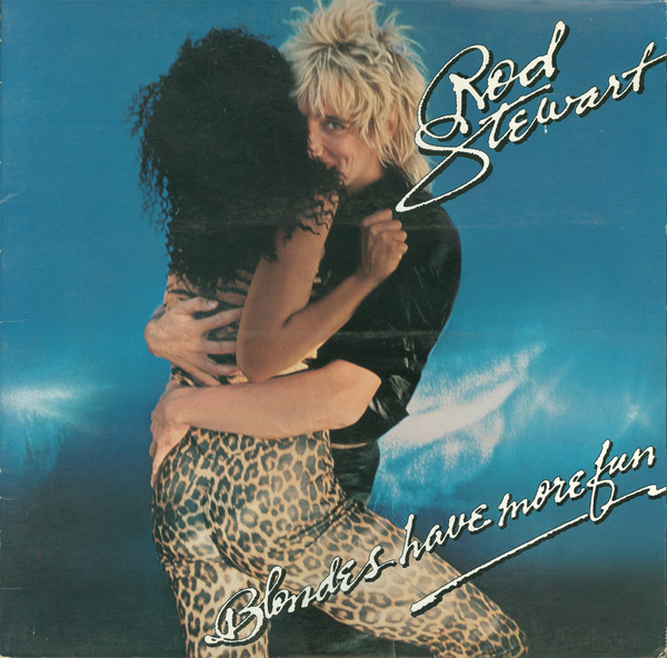 Cover Rod Stewart - Blondes Have More Fun (LP, Album, Jac) Schallplatten Ankauf