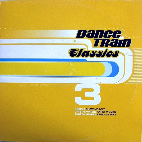 Cover Various - Dance Train Classics Vinyl 3 (12, Comp) Schallplatten Ankauf