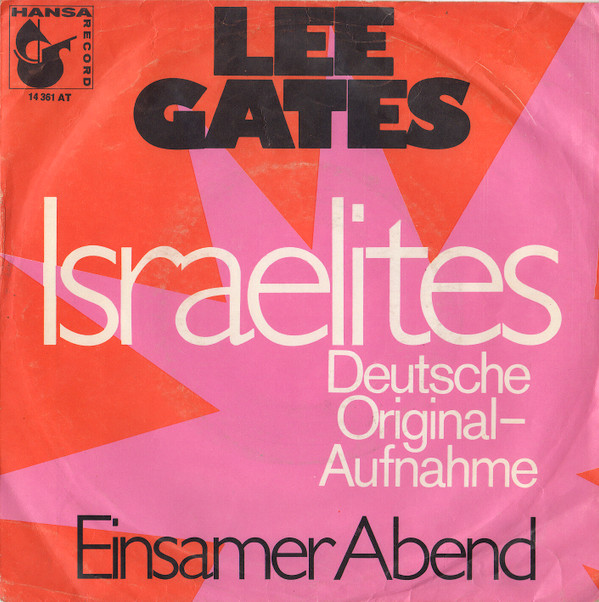 Cover Lee Gates - Israelites (Deutsche Original-Aufnahme) (7, Single, Mono) Schallplatten Ankauf