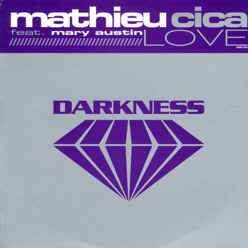Cover Mathieu Cica Feat. Mary Austin - Love (12) Schallplatten Ankauf