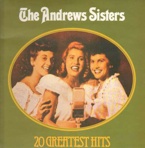Cover The Andrews Sisters - 20 Greatest Hits (LP, Comp) Schallplatten Ankauf