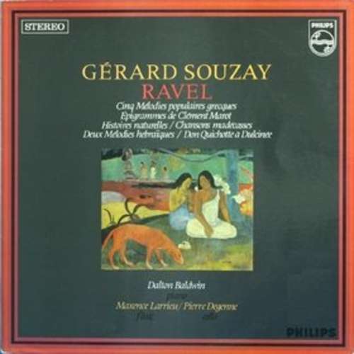 Bild Gérard Souzay - Ravel* - Cinq Mélodies Populaires Grecques / Epigrammes De Clément Marot / Histoires Naturelles / Chansons Madécasses / Deux Mélodies Hébraïques / Don Quichotte À Dulcinée (LP) Schallplatten Ankauf