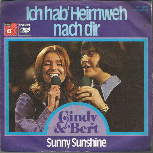 Cover Cindy & Bert - Ich Hab' Heimweh Nach Dir / Sunny Sunshine (7, Single) Schallplatten Ankauf