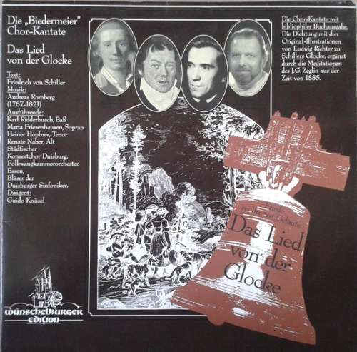 Cover Friedrich Von Schiller*, Andreas Romberg - Die Biedermeier Chor-Kantate: Das Lied Von Der Glocke (LP, Gat) Schallplatten Ankauf
