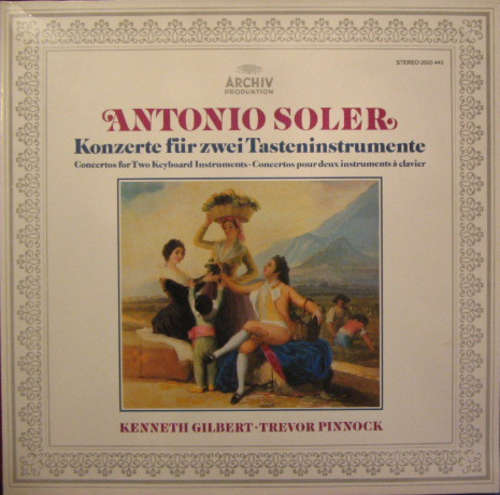 Cover Antonio Soler* - Kenneth Gilbert • Trevor Pinnock - Konzerte Für Zwei Tasteninstrumente (LP) Schallplatten Ankauf