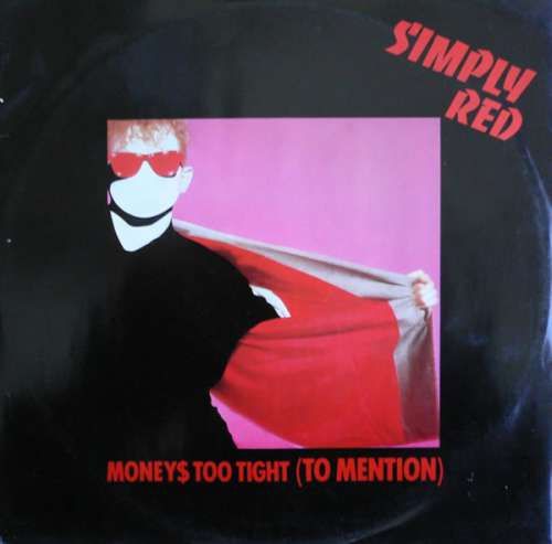Cover Simply Red - Money's Too Tight  (To Mention) (12) Schallplatten Ankauf