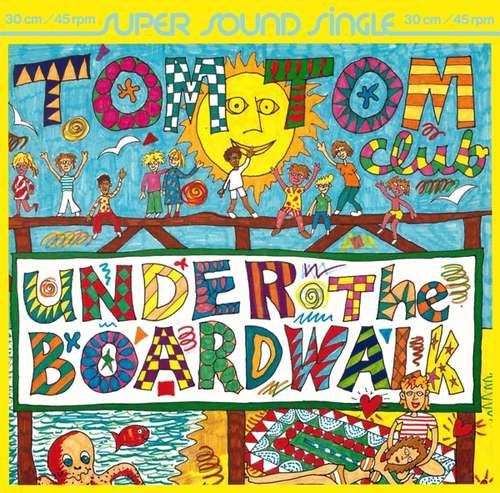 Cover Tom Tom Club - Under The Boardwalk (12, Maxi) Schallplatten Ankauf