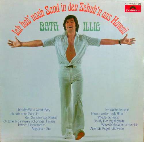 Cover Bata Illic - Ich Hab' Noch Sand In Den Schuh'n Aus Hawaii (LP, Album) Schallplatten Ankauf