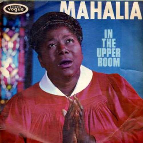 Cover Mahalia Jackson - In The Upper Room (LP) Schallplatten Ankauf