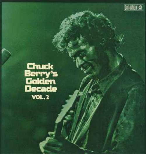 Cover Chuck Berry - Chuck Berry's Golden Decade Vol. 2 (2xLP, Comp) Schallplatten Ankauf