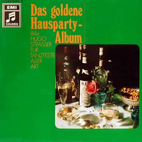 Cover Hugo Strasser u. s. Tanzorch.* - Das Goldene Hausparty-Album 3 (LP, Album) Schallplatten Ankauf