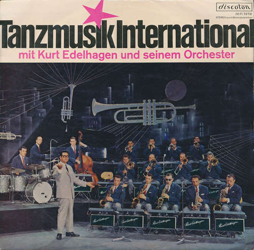 Cover Kurt Edelhagen Und Sein Orchester* - Tanzmusik International (LP, Comp) Schallplatten Ankauf