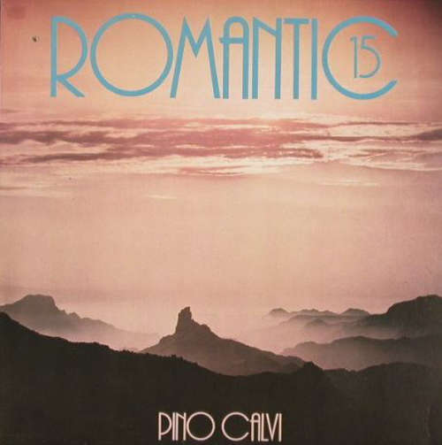Cover Pino Calvi - Romantic 15 (LP, Album) Schallplatten Ankauf