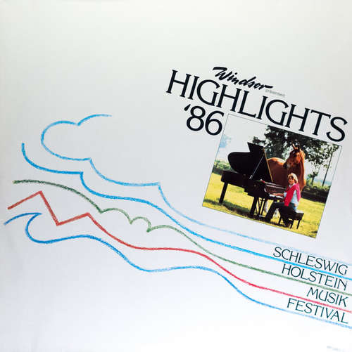 Cover Various - Windsor Präsentiert: Highlights '86 Schleswig Holstein Musik Festival (2xLP) Schallplatten Ankauf