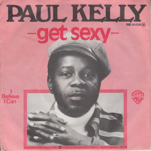 Cover zu Paul Kelly (3) - Get Sexy (7, Single) Schallplatten Ankauf