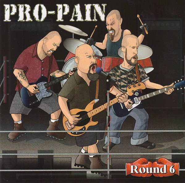 Cover Pro-Pain - Round 6 (CD, Album) Schallplatten Ankauf