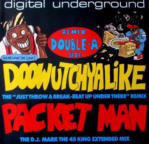 Cover Digital Underground - Doowutchyalike (Remix) / Packet Man (12) Schallplatten Ankauf