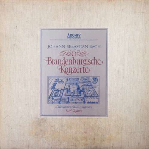 Cover Johann Sebastian Bach – Münchener Bach-Orchester, Karl Richter - 6 Brandenburgische Konzerte (2xLP + Box) Schallplatten Ankauf
