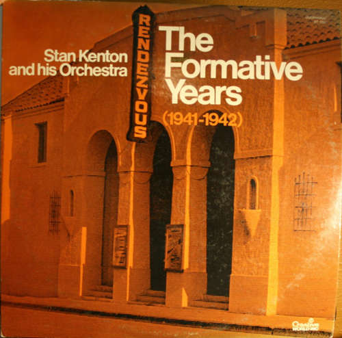 Cover Stan Kenton And His Orchestra - The Formative Years (LP, Comp, RE) Schallplatten Ankauf