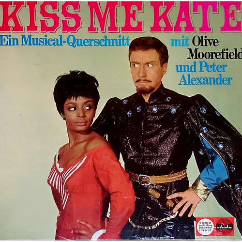 Cover Olive Moorefield Und Peter Alexander - Kiss Me Kate - Ein Musical-Querschnitt (LP, Album) Schallplatten Ankauf