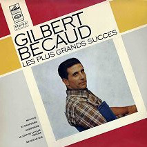 Cover Gilbert Becaud* - Les Plus Grands Succès (LP, Comp) Schallplatten Ankauf