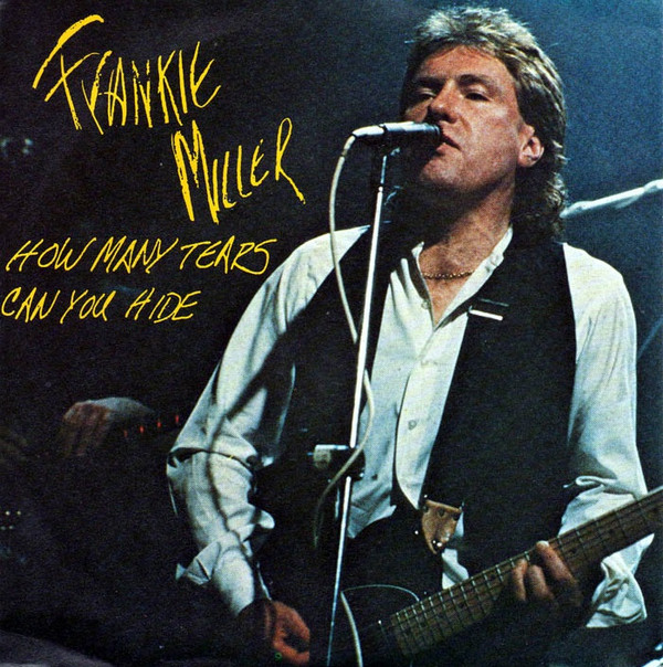 Bild Frankie Miller - How Many Tears Can You Hide (12, Maxi) Schallplatten Ankauf