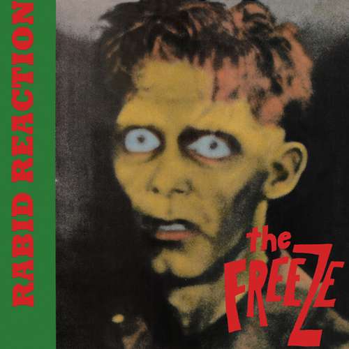 Cover The Freeze - Rabid Reaction (LP, Album) Schallplatten Ankauf